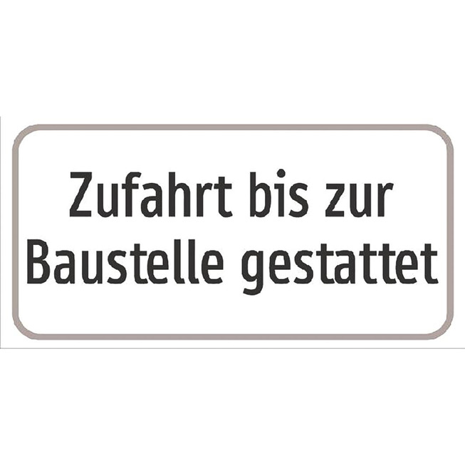 54/5 Zufahrt bis zur Baustelle gestattet 470X230/1,5